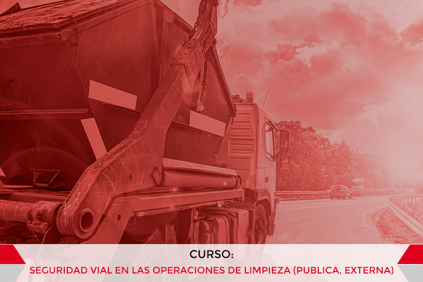SEGURIDAD VIAL EN LAS OPERACIONES DE LIMPIEZA (PUBLICA, EXTERNA)